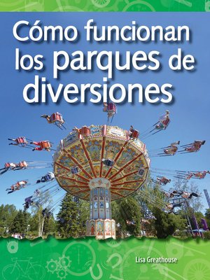 cover image of Cómo funcionan los parques de diversiones